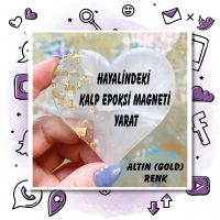 01 - Kalp  Epoksi  Magnet Tasarla (Gold)