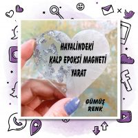 01 - Kalp  Epoksi  Magnet Tasarla (Gümüş)